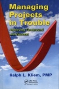 Abbildung von: Managing Projects in Trouble - Auerbach Publishers Inc.