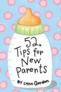 Cover: 52 Series: Tips for New Parents - Chronicle Books LLC