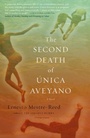 Cover: The Second Death of Unica Aveyano - Vintage