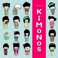 Cover: Kokeshi Kimono Book - Chronicle Books