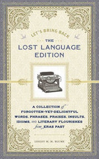 Abbildung von: Lets Bring Back: the Lost Language Edition - Chronicle Books