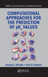Enlarge image Cover: Computational Approaches for the Prediction of pKa Values - CRC Press