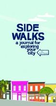 Cover: Side Walks a Journal for Exploring Your City - Chronicle Books