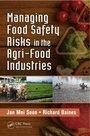 Cover: Managing Food Safety Risks in the Agri-Food Industries - CRC Press