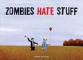 Cover: Zombies Hate Things - Chronicle Books