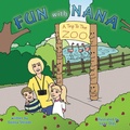Cover: Fun with Nana - AuthorHouse