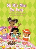 Cover: Mi Mi's Mini Tea Party - America Star Books