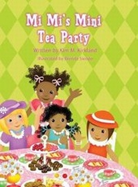 Enlarge image Cover: Mi Mi's Mini Tea Party - America Star Books
