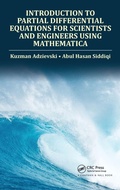 Cover: Introduction to Partial Differential Equations for Scientists and Engineers Using Mathematica - CRC Press