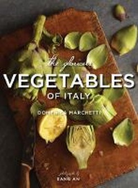 Enlarge image Cover: Glorious Vegetables of Italy - Chronicle Books
