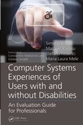 Cover: Computer Systems Experiences of Users with and Without Disabilities - CRC Press