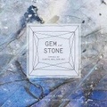 Cover: Gem and Stone - Chronicle Books