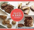 Cover: Slice and Bake Cookies - Chronicle Books