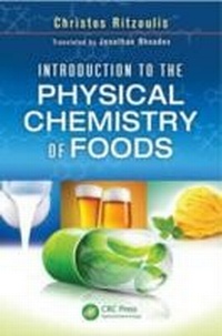 Abbildung von: Introduction to the Physical Chemistry of Foods - CRC Press