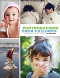 Cover: Photographing Your Children - Chronicle Books