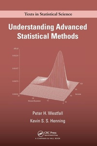 Enlarge image Cover: Understanding Advanced Statistical Methods - CRC Press
