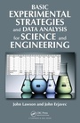 Cover: Basic Experimental Strategies and Data Analysis for Science and Engineering - CRC Press