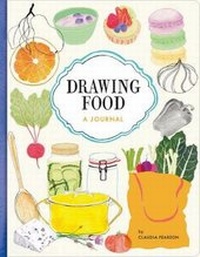 Enlarge image Cover: Drawing Food - Chronicle Books