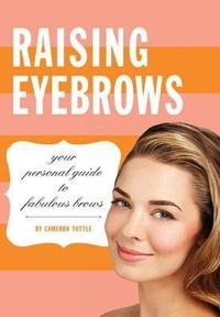 Enlarge image Cover: Raising Eyebrows - Chronicle Books