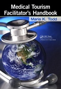 Cover: Medical Tourism Facilitator's Handbook - Productivity Press