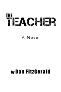Enlarge image Cover: The Teacher - AuthorHouse