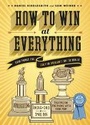 Cover: How to Win at Everything - Chronicle Books