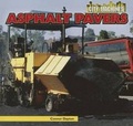 Cover: Asphalt Pavers - PowerKids Press