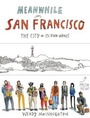 Cover: Meanwhile, in San Francisco - Chronicle Books