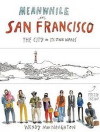 Enlarge image Cover: Meanwhile, in San Francisco - Chronicle Books
