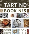 Cover: Tartine Book No. 3 - Chronicle Books