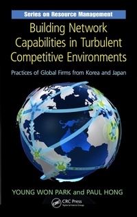Abbildung von: Building Network Capabilities in Turbulent Competitive Environments - CRC Press