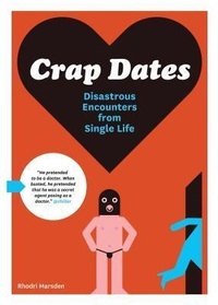 Enlarge image Cover: Crap Dates - Chronicle Books
