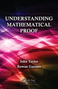 Cover: Understanding Mathematical Proof - CRC Press