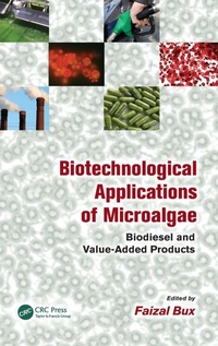 Enlarge image Cover: Biotechnological Applications of Microalgae - CRC Press