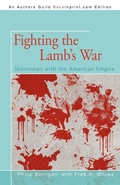 Cover: Fighting the Lamb's War - iUniverse