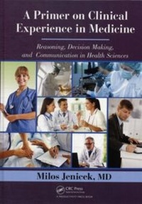 Abbildung von: A Primer on Clinical Experience in Medicine - CRC Press