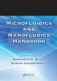 Enlarge image Cover: Microfluidics and Nanofluidics Handbook, 2 Volume Set - CRC Press