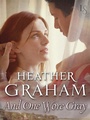 Cover: And One Wore Gray - Loveswept