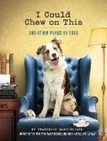 Cover: I Could Chew on This - Chronicle Books