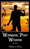 Cover: Warrior Poet Wisdom Vol. I: Peace - eBookIt.com
