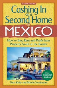 Enlarge image Cover: Cashing In On a Second Home in Mexico: How to Buy, Rent and Profit from Property South of the Border - eBookIt.com