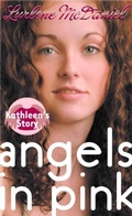Cover: Angels in Pink: Kathleen's Story - Laurel Leaf