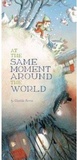 Cover: At the Same Moment, Around the World - Chronicle Books