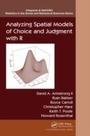 Cover: Analyzing Spatial Models of Choice and Judgment with R - Chapman & Hall/CRC