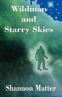 Abbildung von: Wildman and Starry Skies - America Star Books