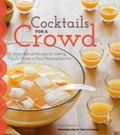 Cover: Cocktails for a Crowd - Chronicle Books LLC