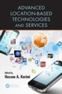 Cover: Advanced Location-Based Technologies and Services - CRC Press