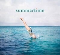 Enlarge image Cover: Summertime - Chronicle Books