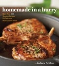 Cover: Homemade in a Hurry - Chronicle Books LLC