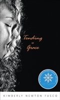 Cover: Tending to Grace - Knopf Books for Young Readers